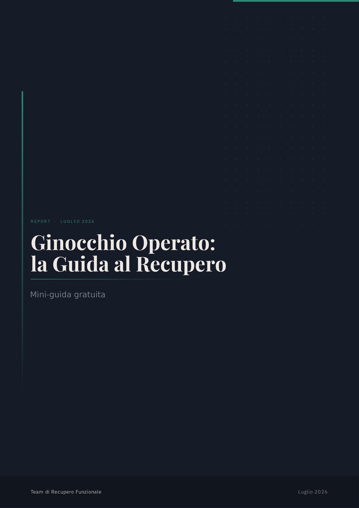 Ginocchio operato: mini-guida-gratuita