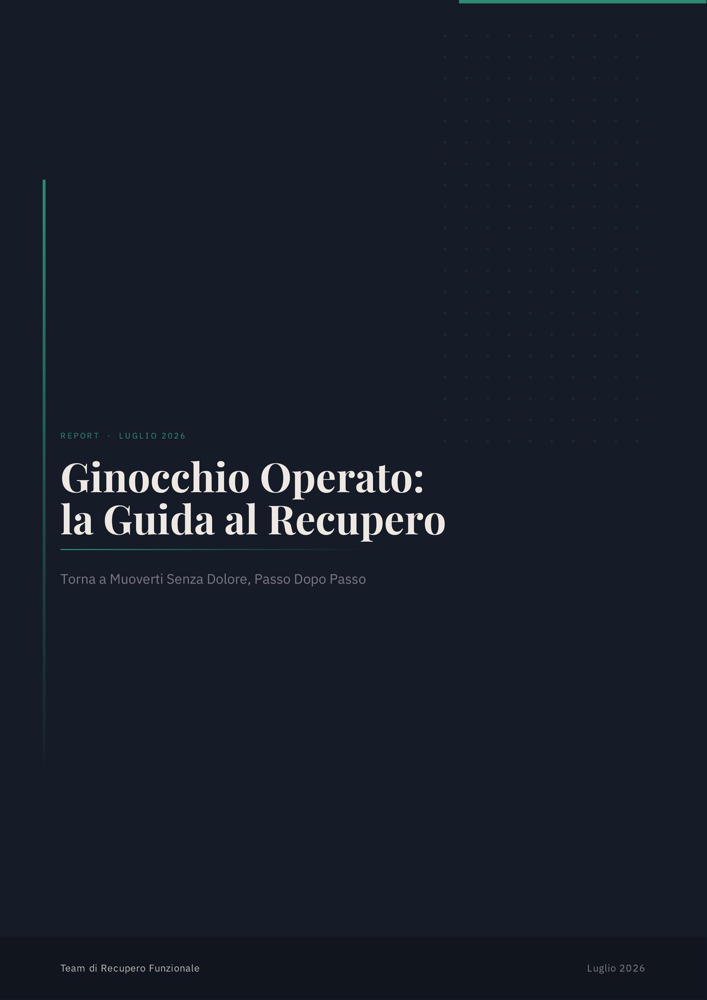 Ginocchio operato: la guida al recupero