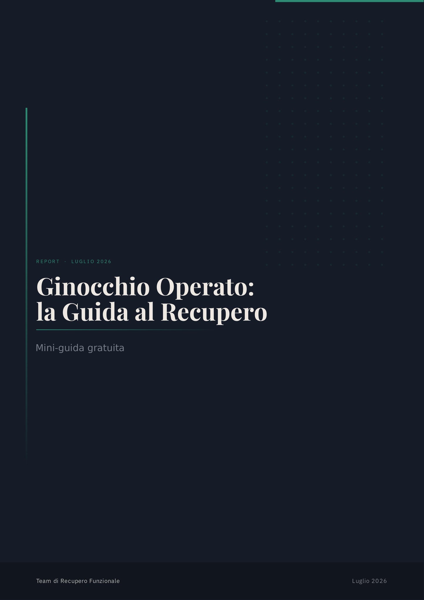 Ginocchio operato: mini-guida-gratuita